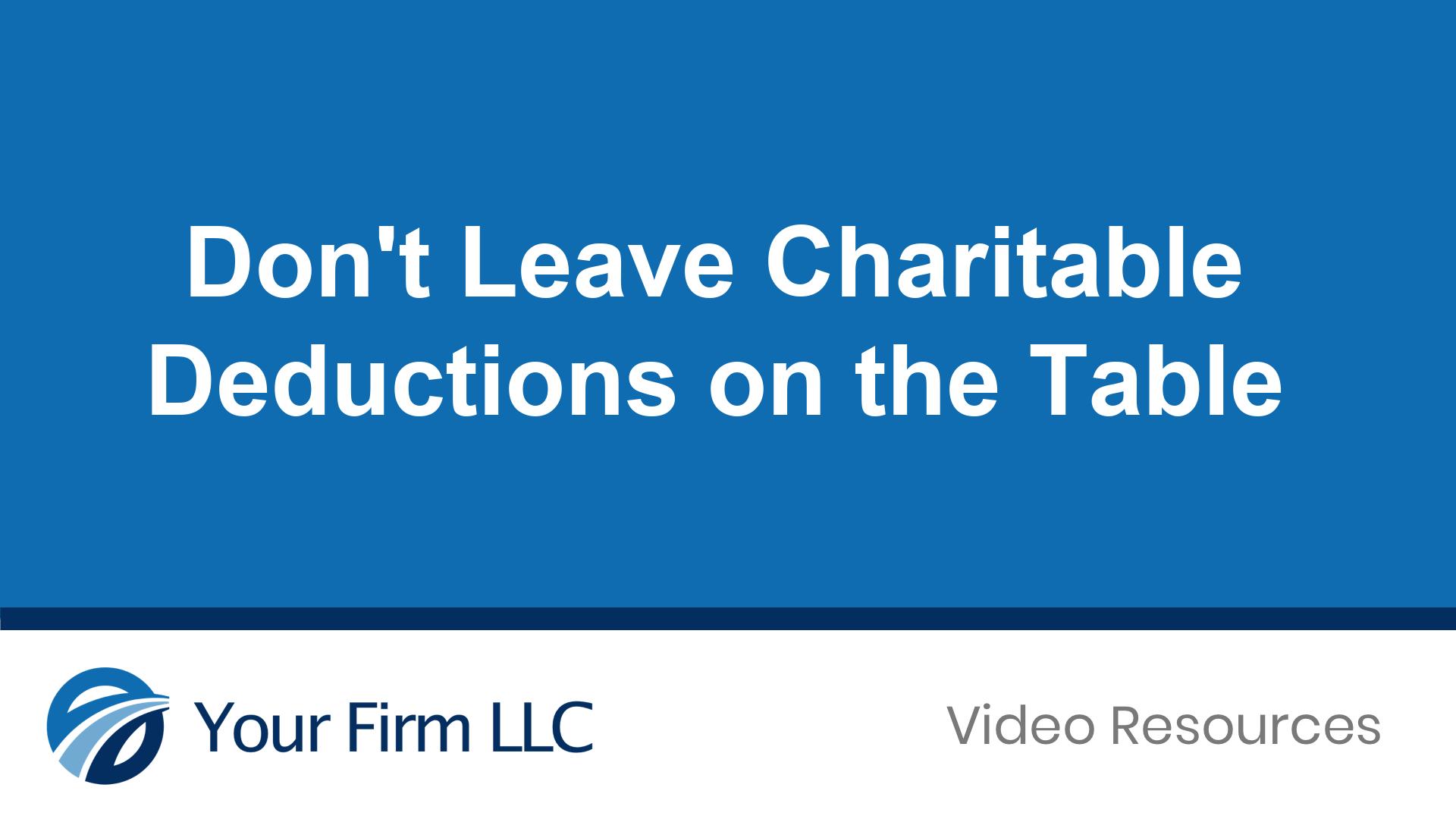 Don’t Leave Charitable Deductions on the Table